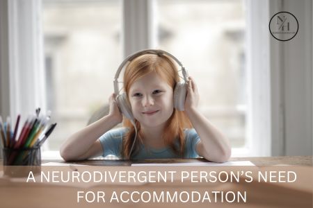 Neurodivergent Need for Accommodation